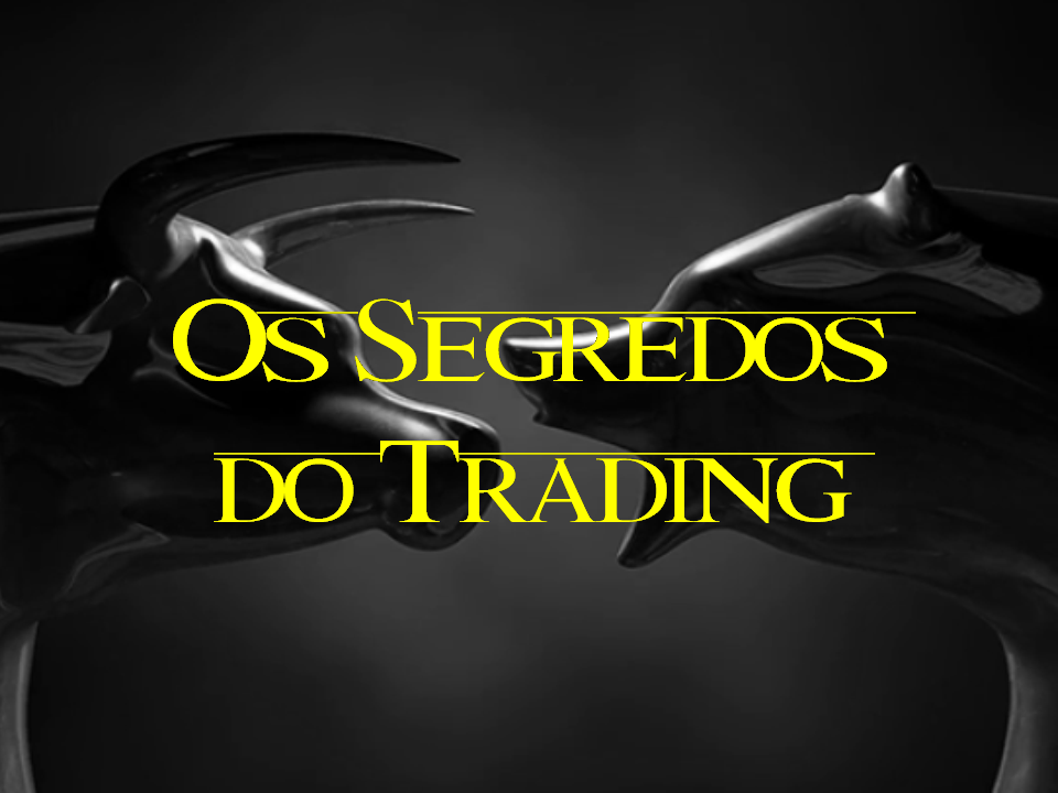 Os Segredos do Trading